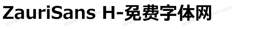ZauriSans H字体转换